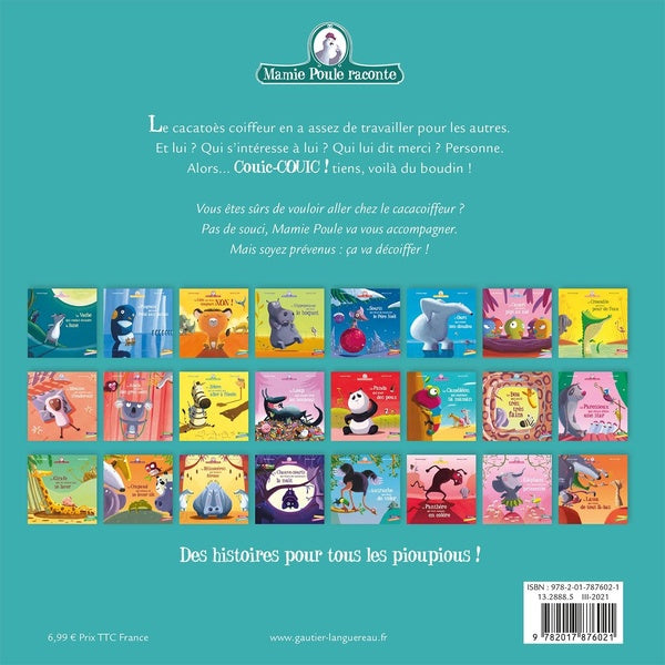 Back cover of Mamie Poule raconte : le cacatoès qui caca-boudait
