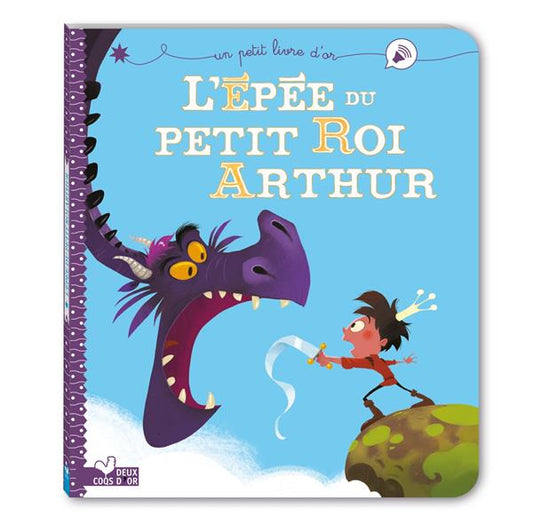 Front cover of L'épée du petit roi Arthur