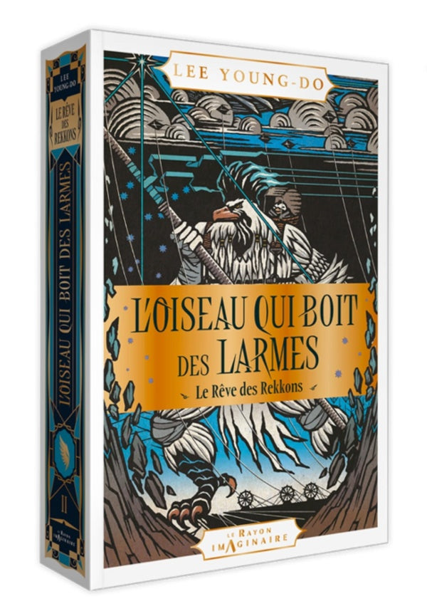 Front cover of L'oiseau qui boit des larmes Tome 2 : Le rêve des Rekkons