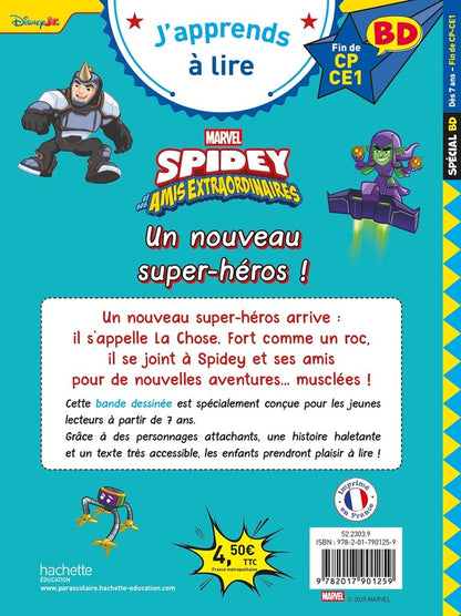 Back cover of J'apprends à lire : Disney BD ; Fin de CP - CE1 ; Spidey et ses amis extraordinaires : Un nouveau super-héros !