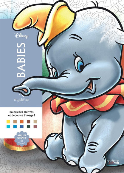 Front cover of Art-thérapie ; coloriages mystères : Disney babies