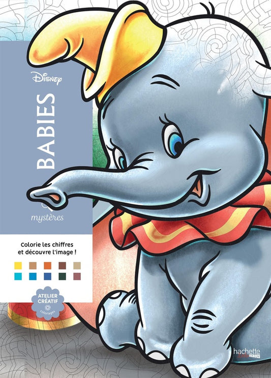 Front cover of Art-thérapie ; coloriages mystères : Disney babies