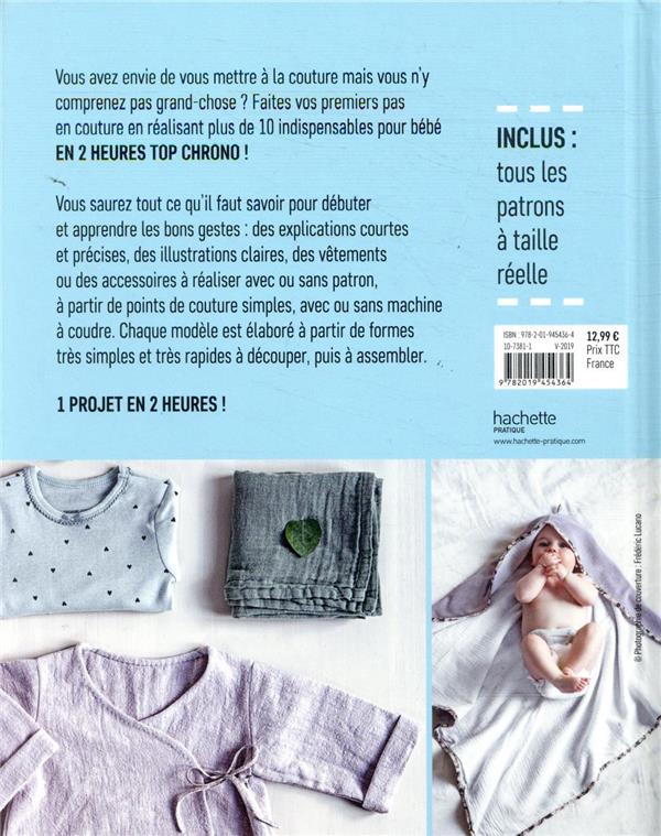 Back cover of Les indispensables de bébé ; 10 modèles faciles ; 1 projet en 2h