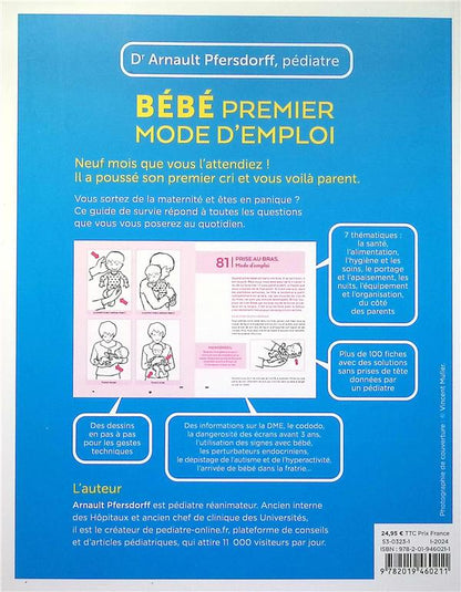Back cover of Bébé, premier mode d'emploi : Plus de 100 fiches qui répondent à toutes vos interrogations                     (nouvelle édition augmentée)