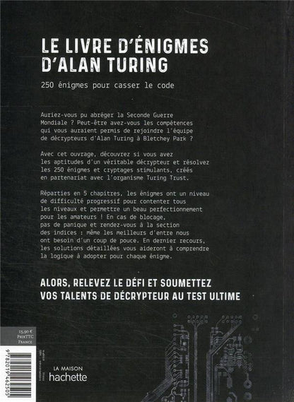 Back cover of Le livre d'énigmes d'Alan Turing : 250 énigmes pour casser le code