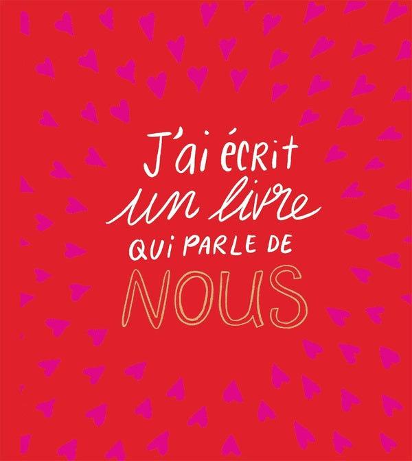 Front cover of J'ai écrit un livre qui parle de nous