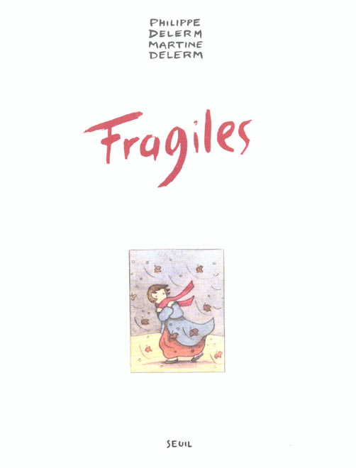 Front cover of Fragiles