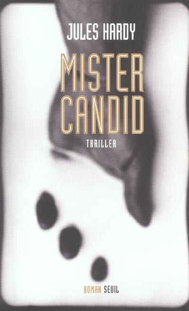 Front cover of Mister candid