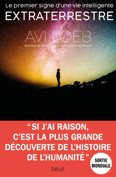 Front cover of Extraterrestre ; le premier signe d'une vie intelligente