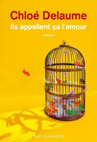 Front cover of Ils appellent ça l'amour