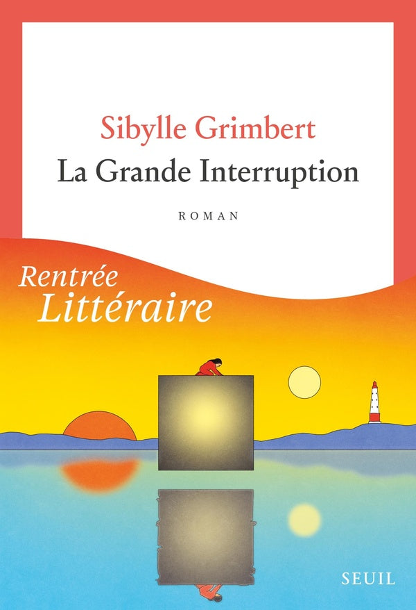 Front cover of La grande interruption