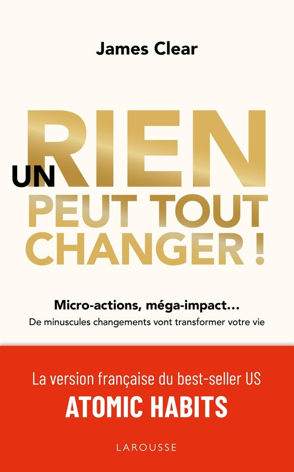 Front cover of Un rien peut tout changer !