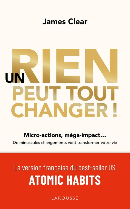 Front cover of Un rien peut tout changer !