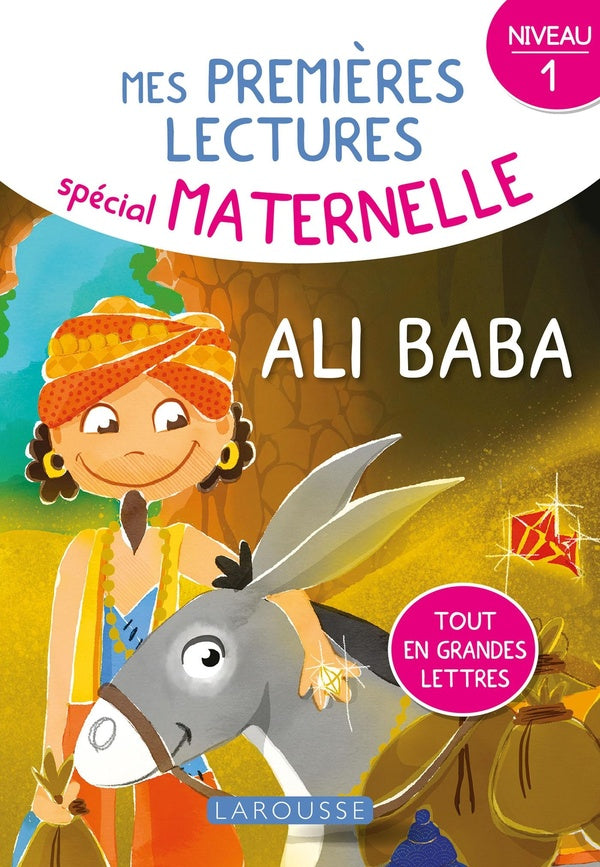 Front cover of Mes premières lectures spécial maternelle ; Ali Baba ; niveau 1