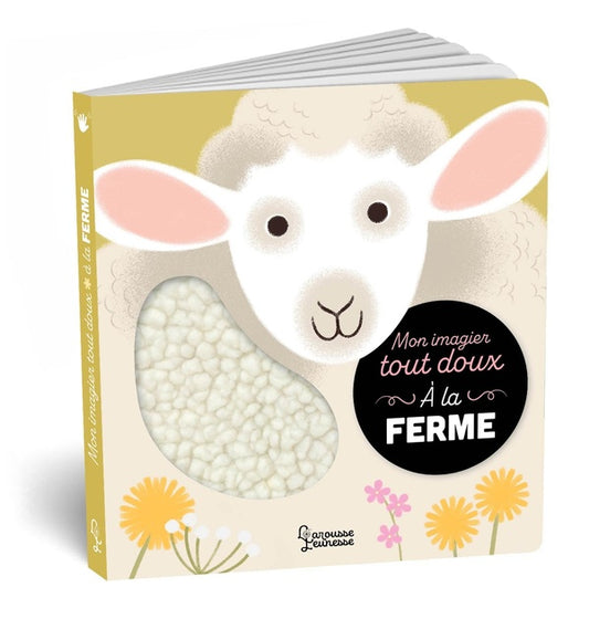 Front cover of Mon imagier tout doux : À la ferme