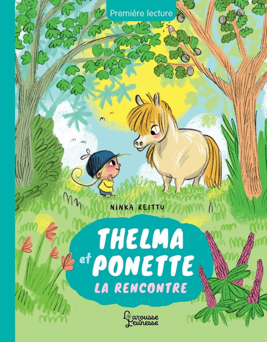 Front cover of Thelma et Ponette : La rencontre