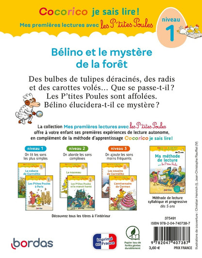 Back cover of Cocorico je sais lire ! Mes premières lectures avec les P'tites Poules : Bélino et le mystère de la forêt ; Niveau 1