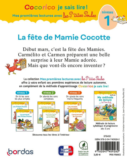Back cover of Cocorico je sais lire ! Mes premières lectures avec les P'tites Poules : La fête de Mamie Cocotte ; Niveau 1