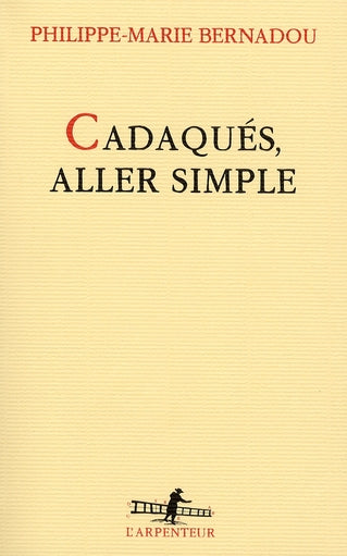 Front cover of Cadaquès, aller simple