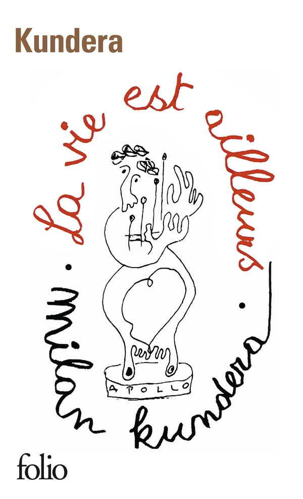 Front cover of La vie est ailleurs                     (postface François Ricard)