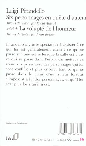 Back cover of Six personnages en quête d'auteur ; la volupté de l'honneur