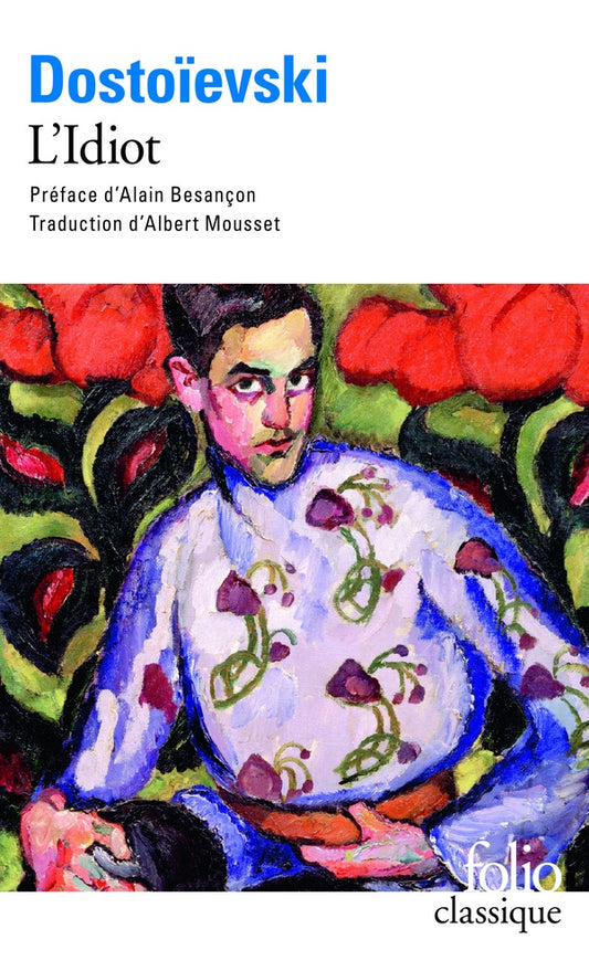 Front cover of L'idiot                     (préface Alain Besançon)