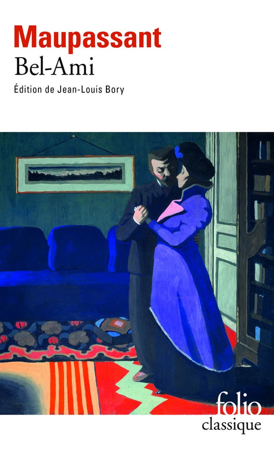 Front cover of Bel-Ami                     (EDITION DE JEAN-LOUIS BORY)