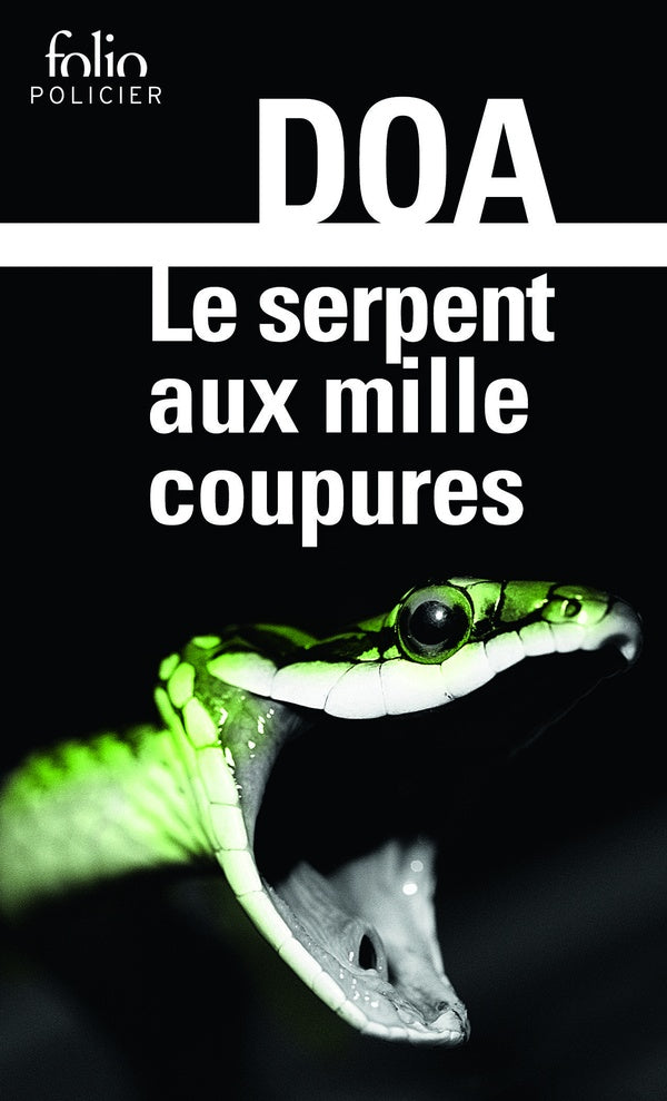 Front cover of Le serpent aux mille coupures