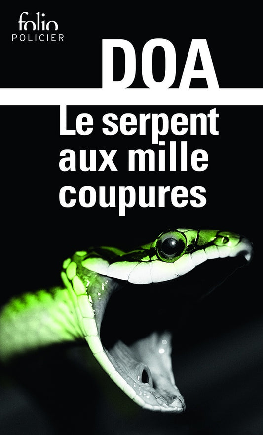 Front cover of Le serpent aux mille coupures