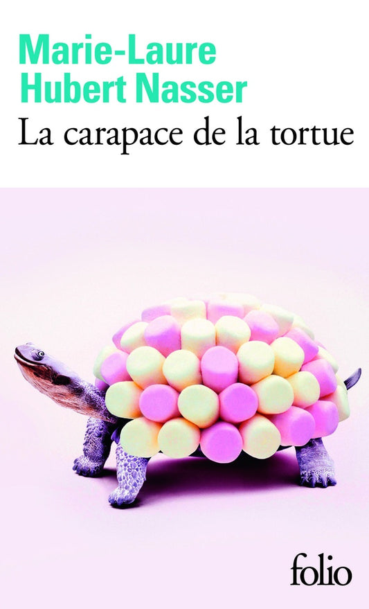 Front cover of La carapace de la tortue