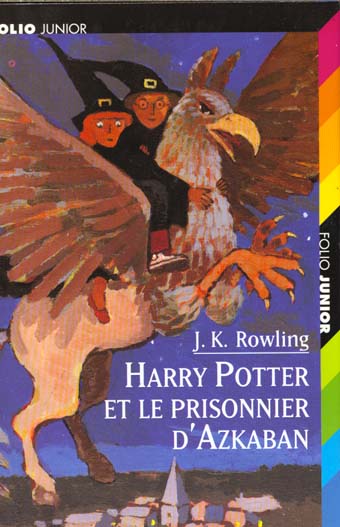 Front cover of Harry Potter Tome 3 : Harry Potter et le prisonnier d'Azkaban