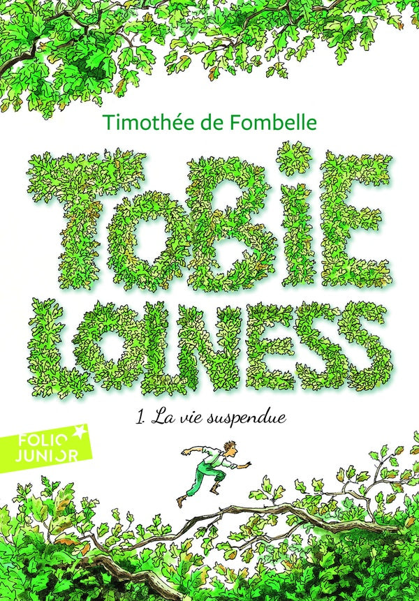 Front cover of Tobie Lolness Tome 1 : la vie suspendue