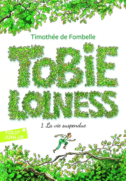 Front cover of Tobie Lolness Tome 1 : la vie suspendue