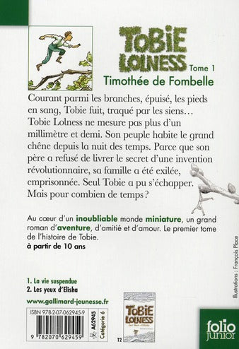 Back cover of Tobie Lolness Tome 1 : la vie suspendue