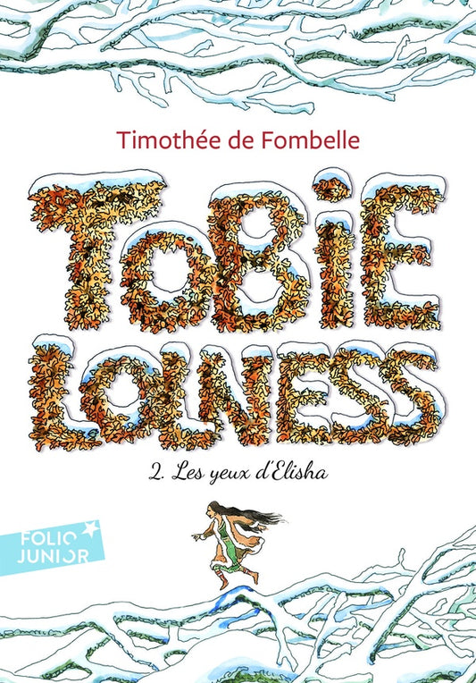 Front cover of Tobie Lolness Tome 2 : les yeux d'Elisha