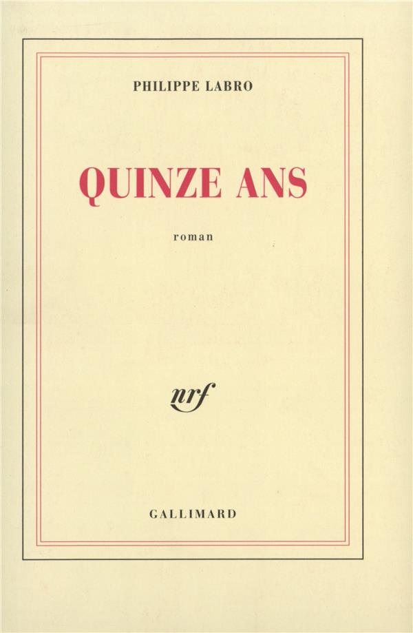 Front cover of Quinze ans