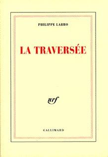 Front cover of La traversee