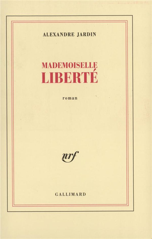 Front cover of Mademoiselle Liberté