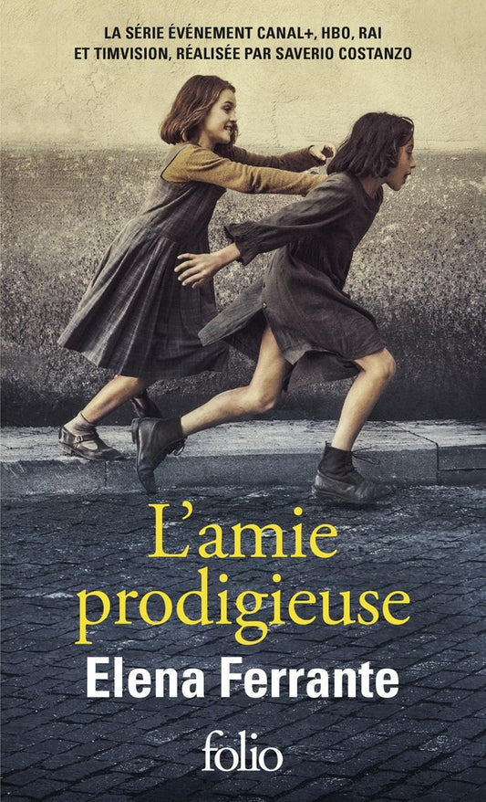 Front cover of L'amie prodigieuse ; enfance, adolescence