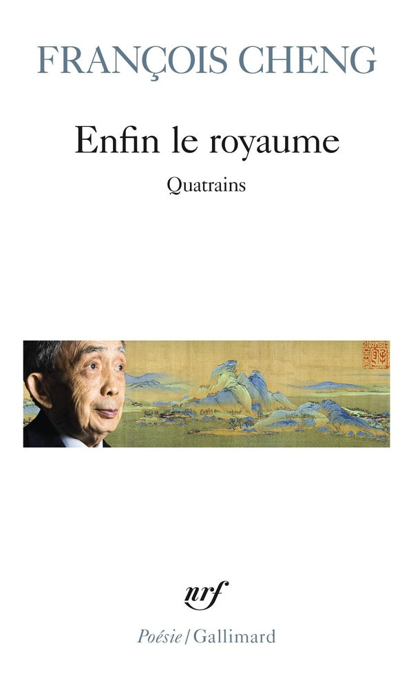 Front cover of Enfin le royaume ; quatrains