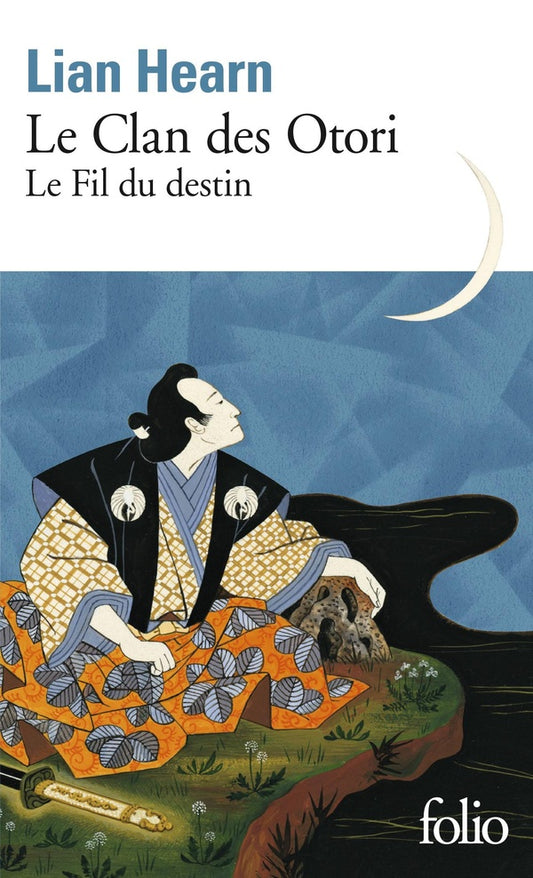 Front cover of Le clan des Otori Tome 5 : le fil du destin
