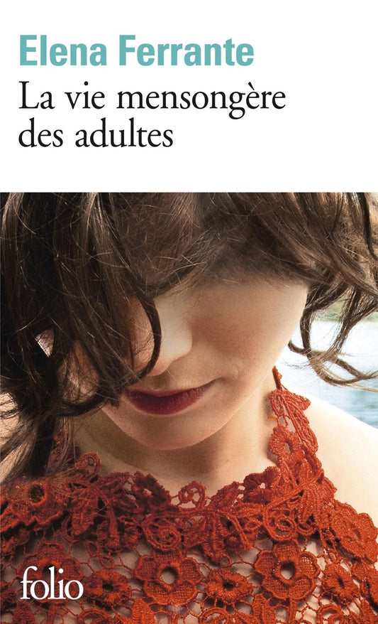 Front cover of La vie mensongère des adultes