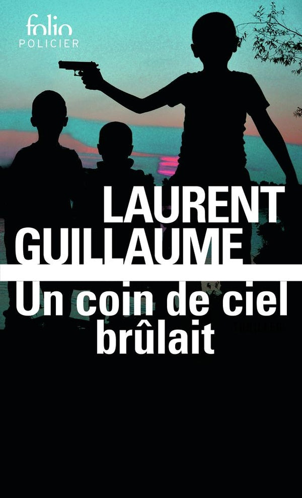 Front cover of Un coin de ciel brûlait
