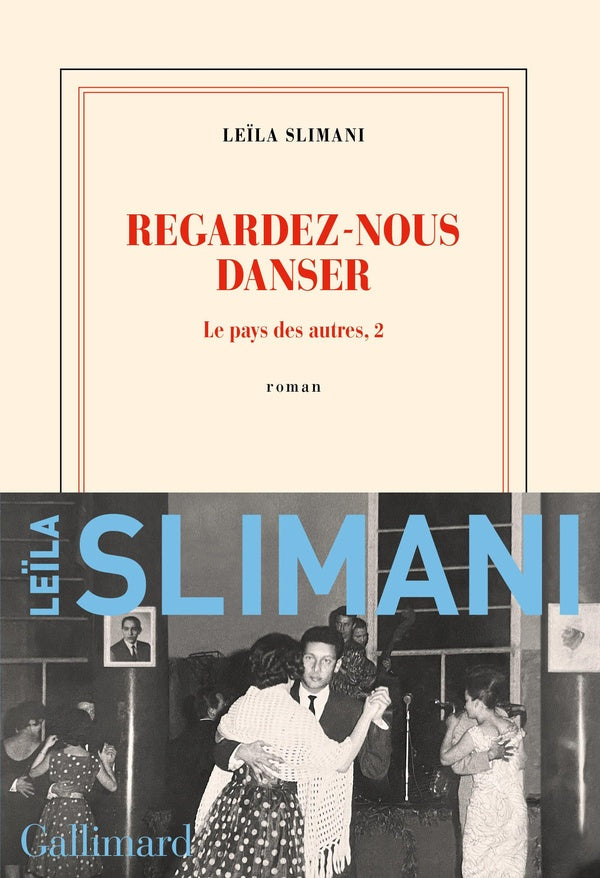 Front cover of Le pays des autres Tome 2 : regardez-nous danser
