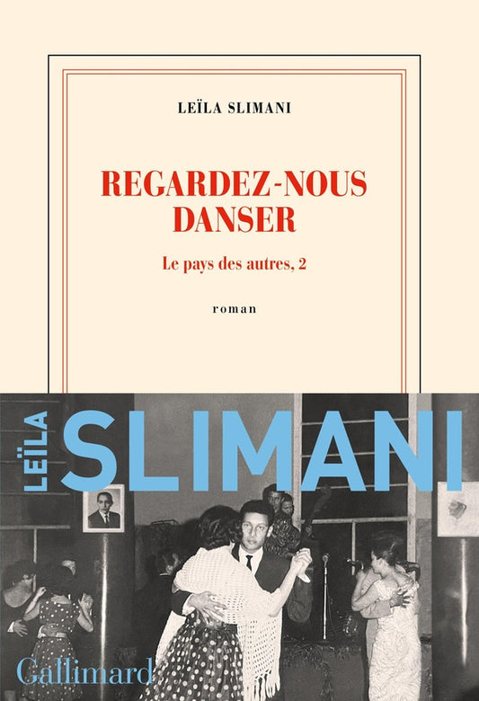 Front cover of Le pays des autres Tome 2 : regardez-nous danser