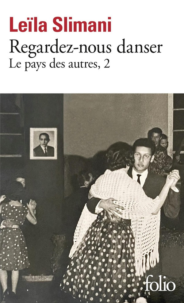 Front cover of Le pays des autres Tome 2 : regardez-nous danser