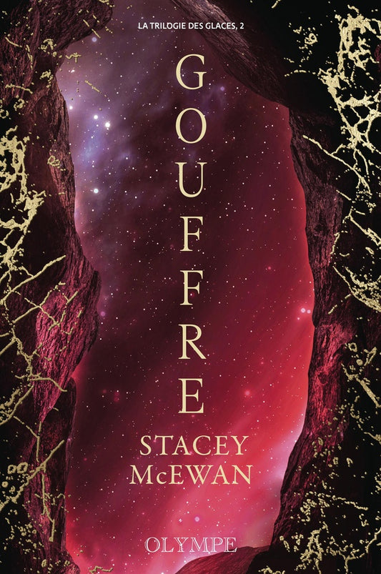Front cover of La trilogie des glaces Tome 2 : Gouffre