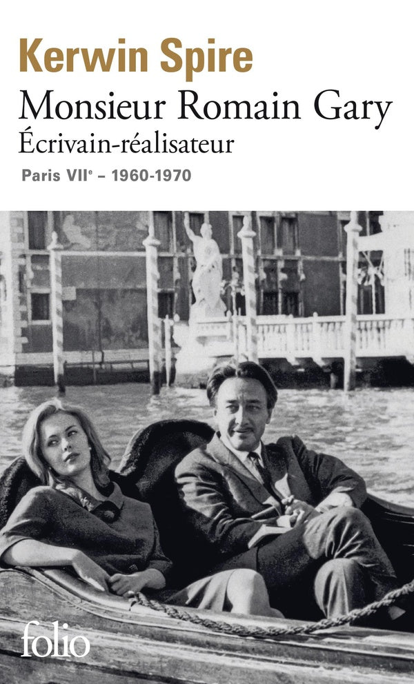 Front cover of Monsieur Romain Gary : Écrivain-réalisateur - Paris VIIe - 1960-1970
