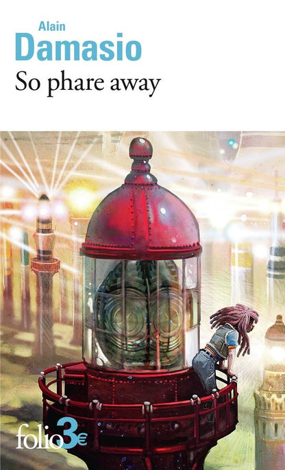 Front cover of So phare away et autres nouvelles