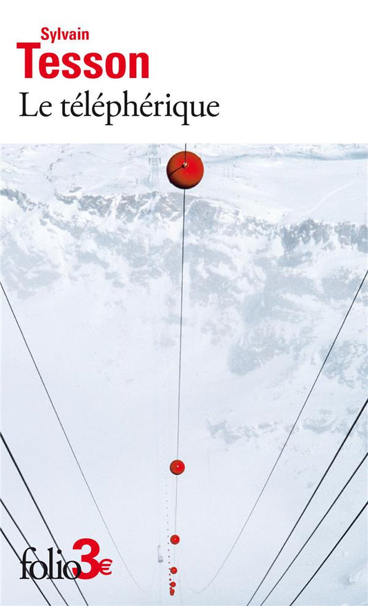 Front cover of Le téléphérique et autres nouvelles